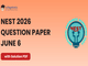 public/image/05-18:29-NEST 2026 Question Paper with Solutions.png